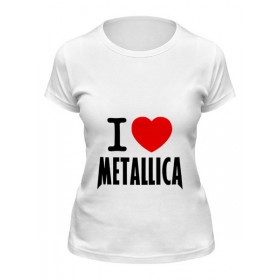 Женская футболка с принтом I love Metallica в Кировске,  |  | Тематика изображения на принте: 