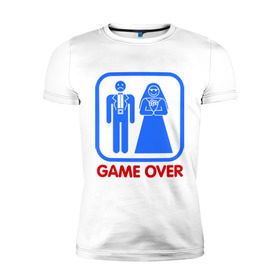 Мужская футболка премиум с принтом Game over в Кировске, 92% хлопок, 8% лайкра | приталенный силуэт, круглый вырез ворота, длина до линии бедра, короткий рукав | game over | жених | игра закончена | невеста