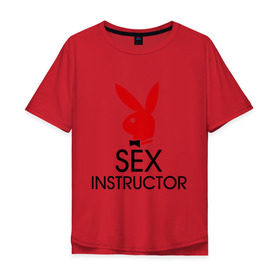 Мужская футболка хлопок Oversize с принтом Sex Instructor в Кировске, 100% хлопок | свободный крой, круглый ворот, “спинка” длиннее передней части | инструктор