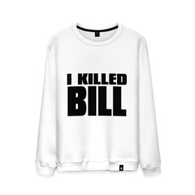 Мужской свитшот хлопок с принтом I Killed Bill в Кировске, 100% хлопок |  | Тематика изображения на принте: тарантино