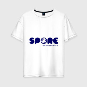 Женская футболка хлопок Oversize с принтом Spore в Кировске, 100% хлопок | свободный крой, круглый ворот, спущенный рукав, длина до линии бедер
 | игра | игры | лаборатория существ | спор