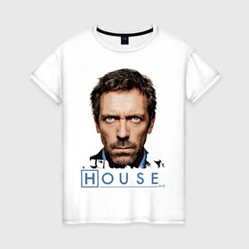 Женская футболка хлопок с принтом House в Кировске, 100% хлопок | прямой крой, круглый вырез горловины, длина до линии бедер, слегка спущенное плечо | everybody lies | haus | house | все лгут | доктор | хауз | хаус | хью лори