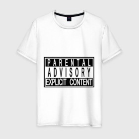 Мужская футболка хлопок с принтом Parental advisory в Кировске, 100% хлопок | прямой крой, круглый вырез горловины, длина до линии бедер, слегка спущенное плечо. | advisory | explicit content | parental | знак | откровенное содержание | предупреждение | содержание