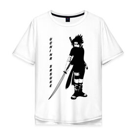 Мужская футболка хлопок Oversize с принтом Uchiha Sasuke в Кировске, 100% хлопок | свободный крой, круглый ворот, “спинка” длиннее передней части | anime | sasuke | аниме
