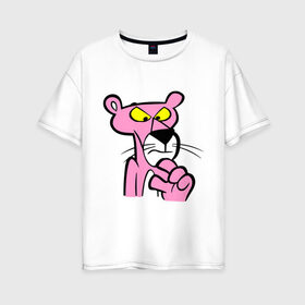 Женская футболка хлопок Oversize с принтом Розовая пантера (3) в Кировске, 100% хлопок | свободный крой, круглый ворот, спущенный рукав, длина до линии бедер
 | pink panther | розовая пантера