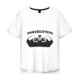 Мужская футболка хлопок Oversize с принтом powerlifting5 в Кировске, 100% хлопок | свободный крой, круглый ворот, “спинка” длиннее передней части | 