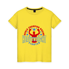Женская футболка хлопок с принтом Бокс - Тяжеловес в Кировске, 100% хлопок | прямой крой, круглый вырез горловины, длина до линии бедер, слегка спущенное плечо | емельяненко | кикбоксинг