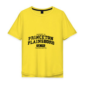Мужская футболка хлопок Oversize с принтом Princeton Plainsboro в Кировске, 100% хлопок | свободный крой, круглый ворот, “спинка” длиннее передней части | everybody lies | haus | house | plainsboro | princeton | все лгут | доктор | хауз | хаус | хью лори