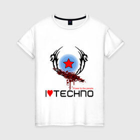 Женская футболка хлопок с принтом I love techno (4) в Кировске, 100% хлопок | прямой крой, круглый вырез горловины, длина до линии бедер, слегка спущенное плечо | love techno | techno | люблю техно | техно | я люблю | я люблю техно