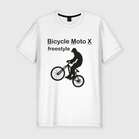 Мужская футболка премиум с принтом BMX freestyle в Кировске, 92% хлопок, 8% лайкра | приталенный силуэт, круглый вырез ворота, длина до линии бедра, короткий рукав | 