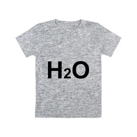 Детская футболка хлопок с принтом H2O в Кировске, 100% хлопок | круглый вырез горловины, полуприлегающий силуэт, длина до линии бедер | вода | наука | формула | химический | химия