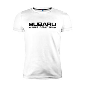 Мужская футболка премиум с принтом Subaru world rally team (2) в Кировске, 92% хлопок, 8% лайкра | приталенный силуэт, круглый вырез ворота, длина до линии бедра, короткий рукав | Тематика изображения на принте: rally | subaru | subaru субарик | team | world | world rally team | авто2012 | ралли | субару