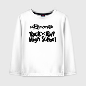 Детский лонгслив хлопок с принтом Ramones - Rock n Roll High School в Кировске, 100% хлопок | круглый вырез горловины, полуприлегающий силуэт, длина до линии бедер | punk | ramones | rock | rock n roll high school | панк | песни | рамоунз | рок