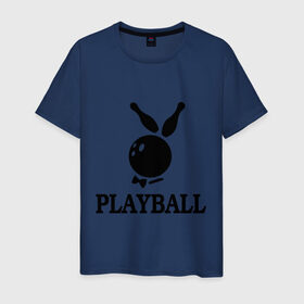 Мужская футболка хлопок с принтом Playball в Кировске, 100% хлопок | прямой крой, круглый вырез горловины, длина до линии бедер, слегка спущенное плечо. | bowling | playball | playboy | боулинг | кегли | плейбой | шар | шары