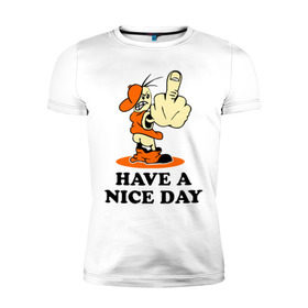 Мужская футболка премиум с принтом Удачного дня! в Кировске, 92% хлопок, 8% лайкра | приталенный силуэт, круглый вырез ворота, длина до линии бедра, короткий рукав | nice day | день | настроение | отличный | события | удачного дня | хороший | эмоции