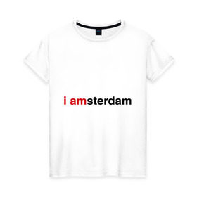 Женская футболка хлопок с принтом I amsterdam в Кировске, 100% хлопок | прямой крой, круглый вырез горловины, длина до линии бедер, слегка спущенное плечо | amsterdam | амстердам | я амстердам