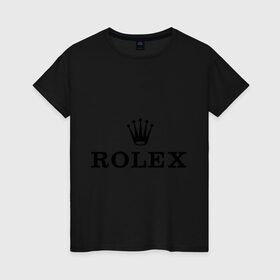 Женская футболка хлопок с принтом Rolex в Кировске, 100% хлопок | прямой крой, круглый вырез горловины, длина до линии бедер, слегка спущенное плечо | rolex | бренд | гламурный | дорогой | корона | крутой | марка | пафосный | ролекс | часы