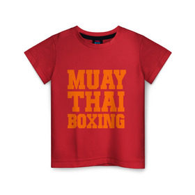 Детская футболка хлопок с принтом Muay Thai Boxing в Кировске, 100% хлопок | круглый вырез горловины, полуприлегающий силуэт, длина до линии бедер | емельяненко | муай тай