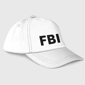 Бейсболка с принтом FBI (2) в Кировске, 100% хлопок | классический козырек, металлическая застежка-регулятор размера | Тематика изображения на принте: fbi | спецслужбы | фбр | федеральное бюро расследований