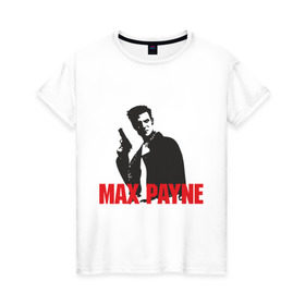 Женская футболка хлопок с принтом Max Payne (2) в Кировске, 100% хлопок | прямой крой, круглый вырез горловины, длина до линии бедер, слегка спущенное плечо | max payne | shooter | макс пейн | стрелялка | шутер
