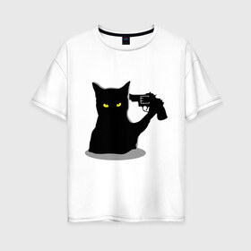 Женская футболка хлопок Oversize с принтом Black Cat Shooter в Кировске, 100% хлопок | свободный крой, круглый ворот, спущенный рукав, длина до линии бедер
 | кот | кошка | кошка с пистолетом | кошки | пистолет | револьвер | черная кошка
