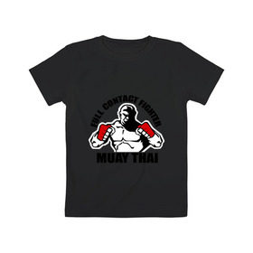 Детская футболка хлопок с принтом Муай тай (2) в Кировске, 100% хлопок | круглый вырез горловины, полуприлегающий силуэт, длина до линии бедер | Тематика изображения на принте: муай тай