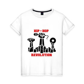 Женская футболка хлопок с принтом Hip-hop revolution (3) в Кировске, 100% хлопок | прямой крой, круглый вырез горловины, длина до линии бедер, слегка спущенное плечо | 