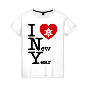 Женская футболка хлопок с принтом I love New Year в Кировске, 100% хлопок | прямой крой, круглый вырез горловины, длина до линии бедер, слегка спущенное плечо | 2012 | new year | год дракона | нг | новогодний | новый 2012 | новый год | снежинка