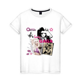 Женская футболка хлопок с принтом Lady GAGA (6) в Кировске, 100% хлопок | прямой крой, круглый вырез горловины, длина до линии бедер, слегка спущенное плечо | lady gaga | pop | леди гага | певицы | поп