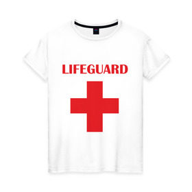 Женская футболка хлопок с принтом Спасатель в Кировске, 100% хлопок | прямой крой, круглый вырез горловины, длина до линии бедер, слегка спущенное плечо | lifeguard | врачь | доктор | красный крест | медик | медицина | спасатель