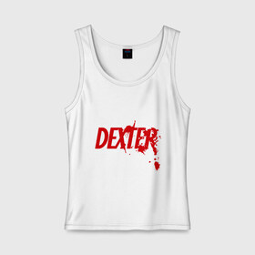 Женская майка хлопок с принтом Dexter - Декстер в Кировске, 95% хлопок, 5% эластан |  | dexter | декстер | кровь | сериал