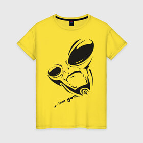Женская футболка хлопок с принтом Alien I see you в Кировске, 100% хлопок | прямой крой, круглый вырез горловины, длина до линии бедер, слегка спущенное плечо | alien | i see you | гуманоиды | инопланетянин | летающая тарелка | нло | пришельцы | я тебя вижу
