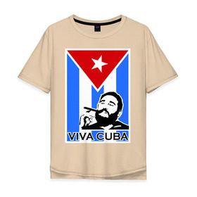 Мужская футболка хлопок Oversize с принтом Viva, Cuba! в Кировске, 100% хлопок | свободный крой, круглый ворот, “спинка” длиннее передней части | Тематика изображения на принте: cuba | viva | вива | кастро | куба | кубы | фидель | флаг