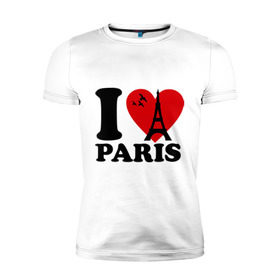 Мужская футболка премиум с принтом Я люблю Париж в Кировске, 92% хлопок, 8% лайкра | приталенный силуэт, круглый вырез ворота, длина до линии бедра, короткий рукав | paris | париж | франция france | эйфелева башня | я люблю