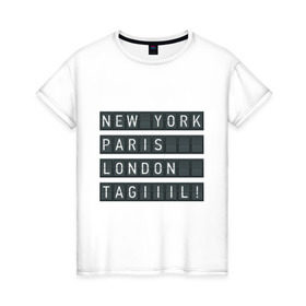 Женская футболка хлопок с принтом New York - Тагил в Кировске, 100% хлопок | прямой крой, круглый вырез горловины, длина до линии бедер, слегка спущенное плечо | Тематика изображения на принте: tnt | наша russia | наша раша | тагил | тнт