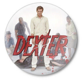 Значок с принтом Dexter(2) в Кировске,  металл | круглая форма, металлическая застежка в виде булавки | dexter | декстер