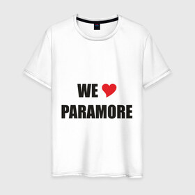 Мужская футболка хлопок с принтом Paramore в Кировске, 100% хлопок | прямой крой, круглый вырез горловины, длина до линии бедер, слегка спущенное плечо. | paramore | rock | we love | параморе | рок | сердце