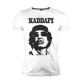 Мужская футболка премиум с принтом Каддафи (4) в Кировске, 92% хлопок, 8% лайкра | приталенный силуэт, круглый вырез ворота, длина до линии бедра, короткий рукав | восток | каддафи | ливия | министр | муамар