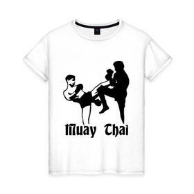 Женская футболка хлопок с принтом Muay Thai (2) в Кировске, 100% хлопок | прямой крой, круглый вырез горловины, длина до линии бедер, слегка спущенное плечо | муай тай