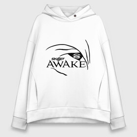 Женское худи Oversize хлопок с принтом Skillet awake в Кировске, френч-терри — 70% хлопок, 30% полиэстер. Мягкий теплый начес внутри —100% хлопок | боковые карманы, эластичные манжеты и нижняя кромка, капюшон на магнитной кнопке | awake | skillet | альтернативный рок | лого | логотип | обложка альбома | рок | рок группа | рок группы | симфонический рок | христианский рок