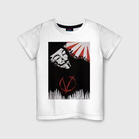 Детская футболка хлопок с принтом Вендетта арт в Кировске, 100% хлопок | круглый вырез горловины, полуприлегающий силуэт, длина до линии бедер | вендетта | революция | хьюго уивинг | человек в маске