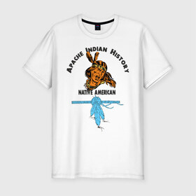 Мужская футболка премиум с принтом Apache Indian History 2 в Кировске, 92% хлопок, 8% лайкра | приталенный силуэт, круглый вырез ворота, длина до линии бедра, короткий рукав | apache | апачи | индеец | индейцы | коренные американцы | краснокожие