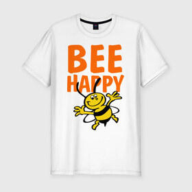 Мужская футболка премиум с принтом BeeHappy в Кировске, 92% хлопок, 8% лайкра | приталенный силуэт, круглый вырез ворота, длина до линии бедра, короткий рукав | Тематика изображения на принте: веселая | насекомое | настроение | позитив | пчела | пчелка | счастливый | счастье | эмоции