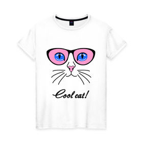 Женская футболка хлопок с принтом Кошка в очках (крутая кошка) в Кировске, 100% хлопок | прямой крой, круглый вырез горловины, длина до линии бедер, слегка спущенное плечо | Тематика изображения на принте: cool cat | девушкам | киса | кот | котенок | котик | кошка | кошка в очках | крутая кошка | кул кэт | пафос