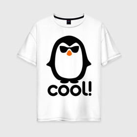 Женская футболка хлопок Oversize с принтом Стильный клевый крутой пингвин в Кировске, 100% хлопок | свободный крой, круглый ворот, спущенный рукав, длина до линии бедер
 | пингвин
