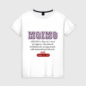 Женская футболка хлопок с принтом Мгимо в Кировске, 100% хлопок | прямой крой, круглый вырез горловины, длина до линии бедер, слегка спущенное плечо | mgimo | uneversity | univer | мгимо | университетские | универские