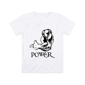 Детская футболка хлопок с принтом Power Man в Кировске, 100% хлопок | круглый вырез горловины, полуприлегающий силуэт, длина до линии бедер | бицепс | бицуха | железо | качалка | качалочка | качаться | качок | мускулы | мышцы | тренажерка | штанга