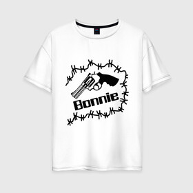 Женская футболка хлопок Oversize с принтом Bonnie в Кировске, 100% хлопок | свободный крой, круглый ворот, спущенный рукав, длина до линии бедер
 | bonnie | бони | бонни | бонни и клайд | для влюбленных | для двоих | парные | пистолет | револьвер