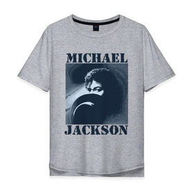 Мужская футболка хлопок Oversize с принтом Michael Jackson с шляпой (2) в Кировске, 100% хлопок | свободный крой, круглый ворот, “спинка” длиннее передней части | mj | в шляпе | исполнитель | майкл джексон | музыка | певец | поп музыка | шляпа