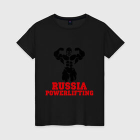 Женская футболка хлопок с принтом Russia Powerlifting в Кировске, 100% хлопок | прямой крой, круглый вырез горловины, длина до линии бедер, слегка спущенное плечо | 
